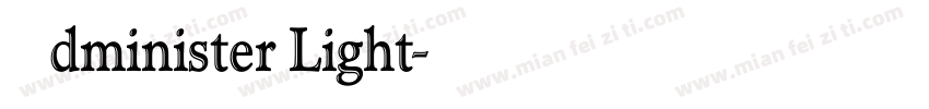 Administer Light字体转换